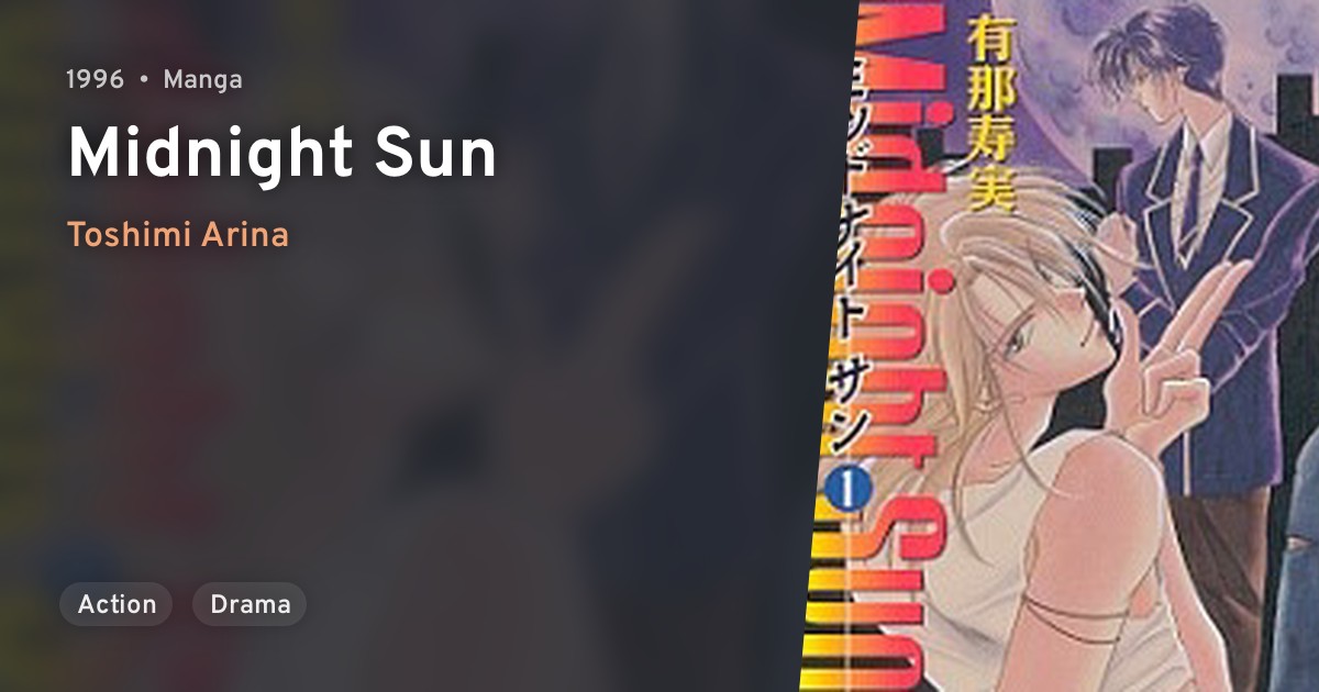 Midnight Sun · AniList