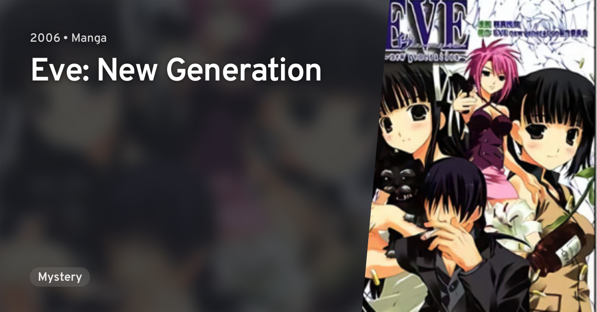 Eve: New Generation · AniList