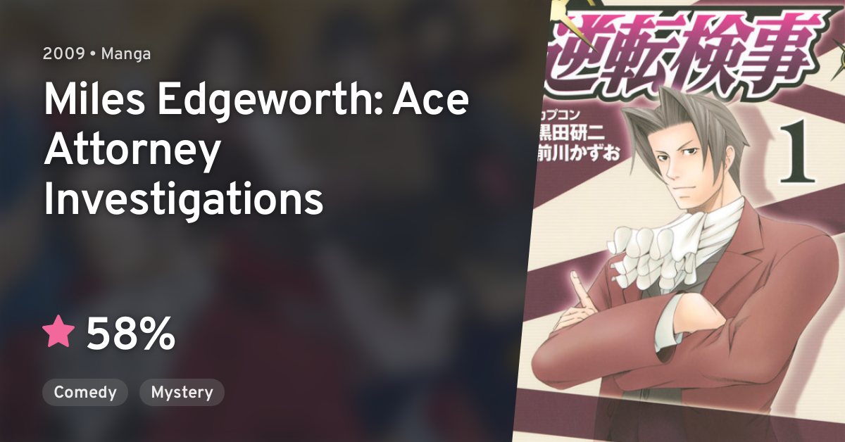 Miles Edgeworth: Ace Attorney Investigations by Kenji Kuroda