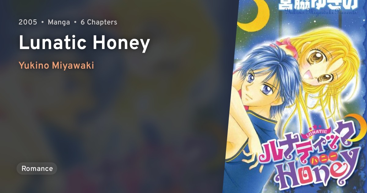 Lunatic Honey · AniList