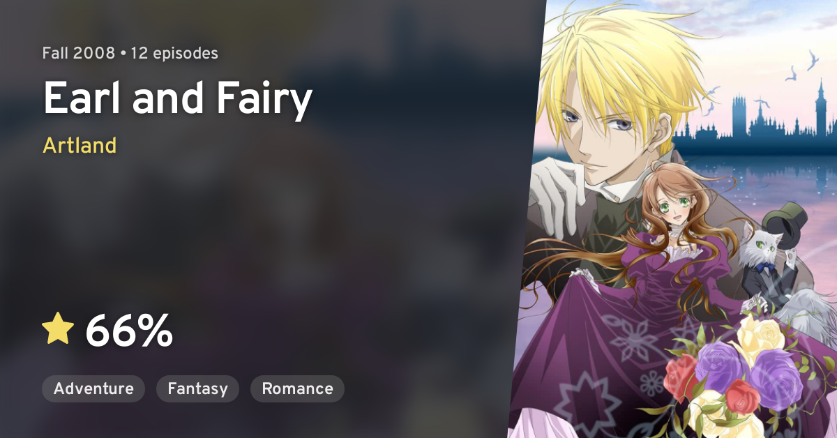 Earl and Fairy em português brasileiro - Crunchyroll