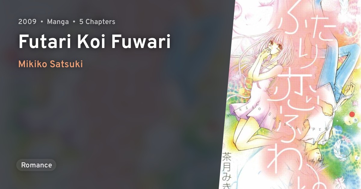Futari Koi Fuwari · AniList