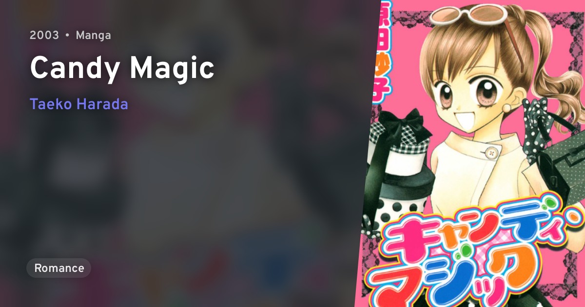 Candy Magic · AniList