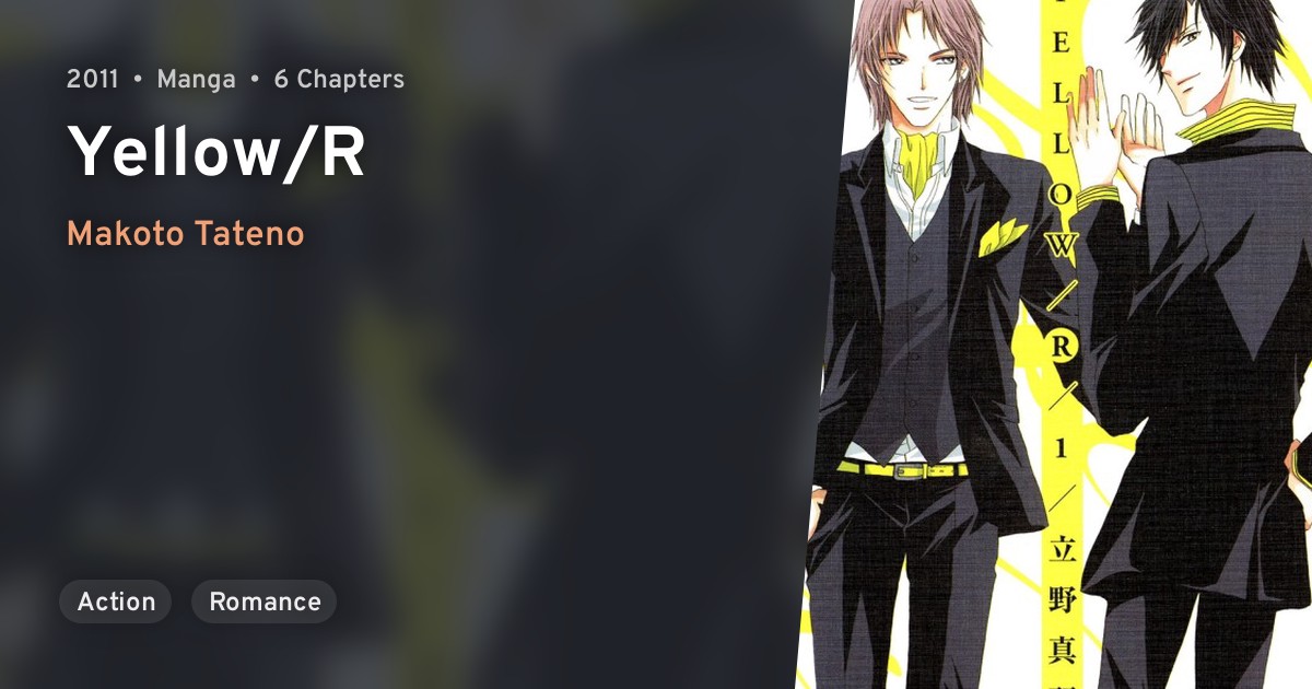 Yellow/R · AniList