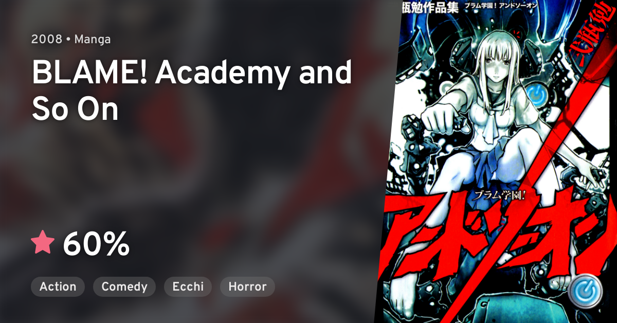 Blame Gakuen And So On Blame Academy And So On Anilist