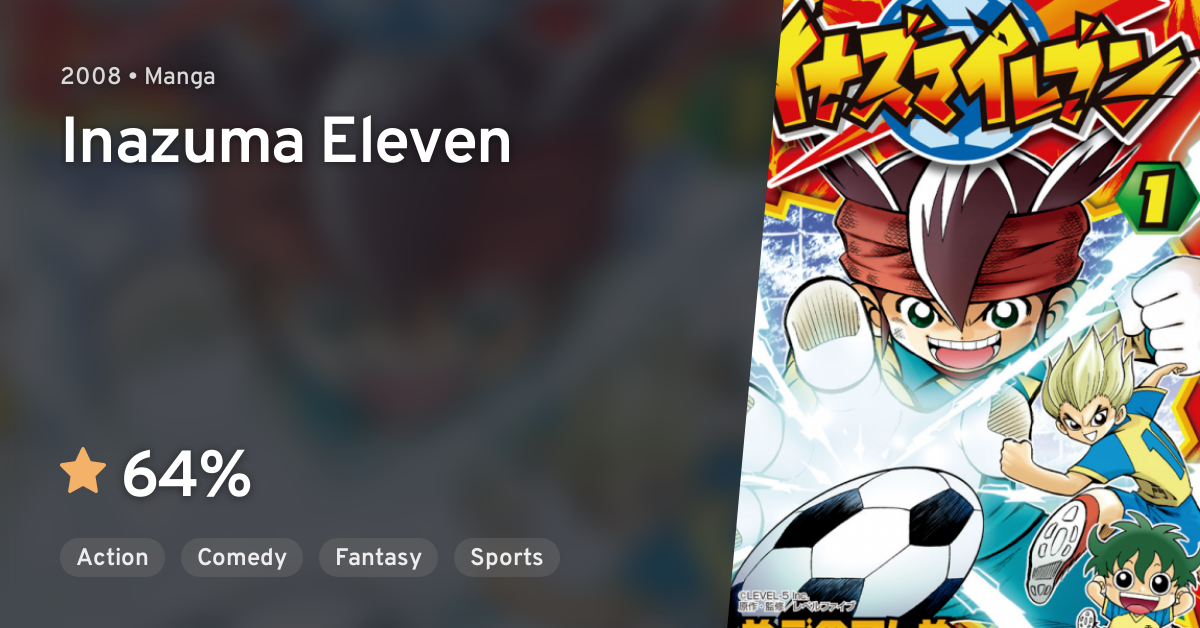 Inazuma Eleven Go: Galaxy · AniList