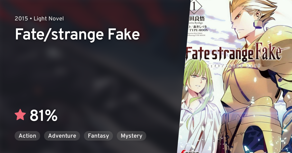 Fate Strange Fake Anilist