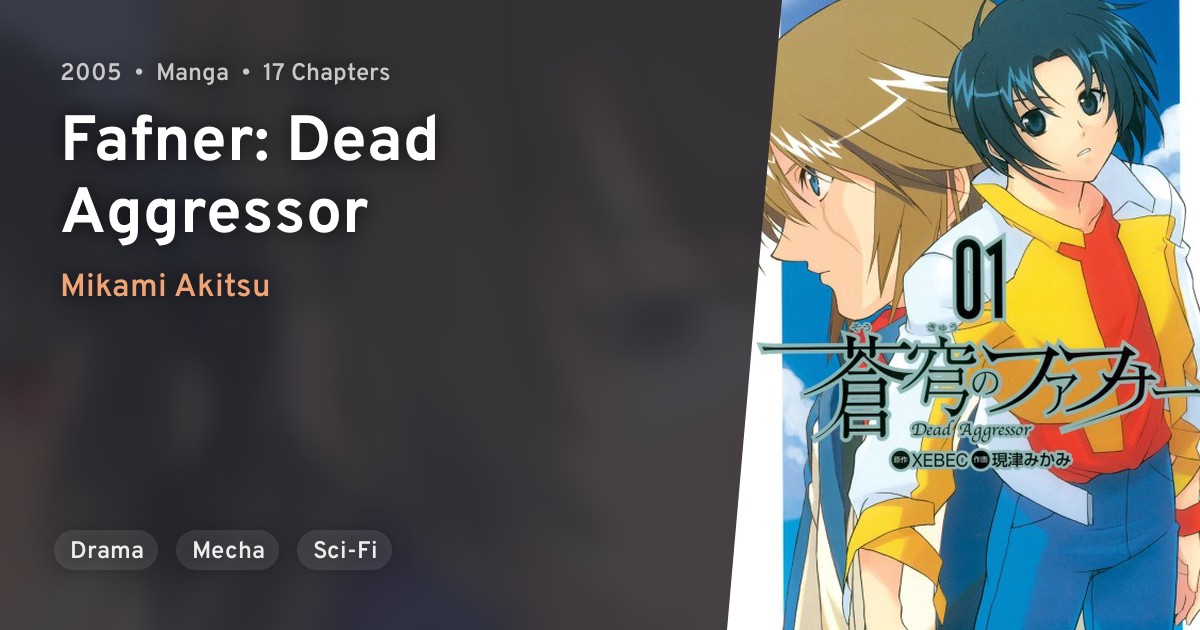 Soukyuu no Fafner: Dead Aggressor (Fafner: Dead Aggressor) · AniList