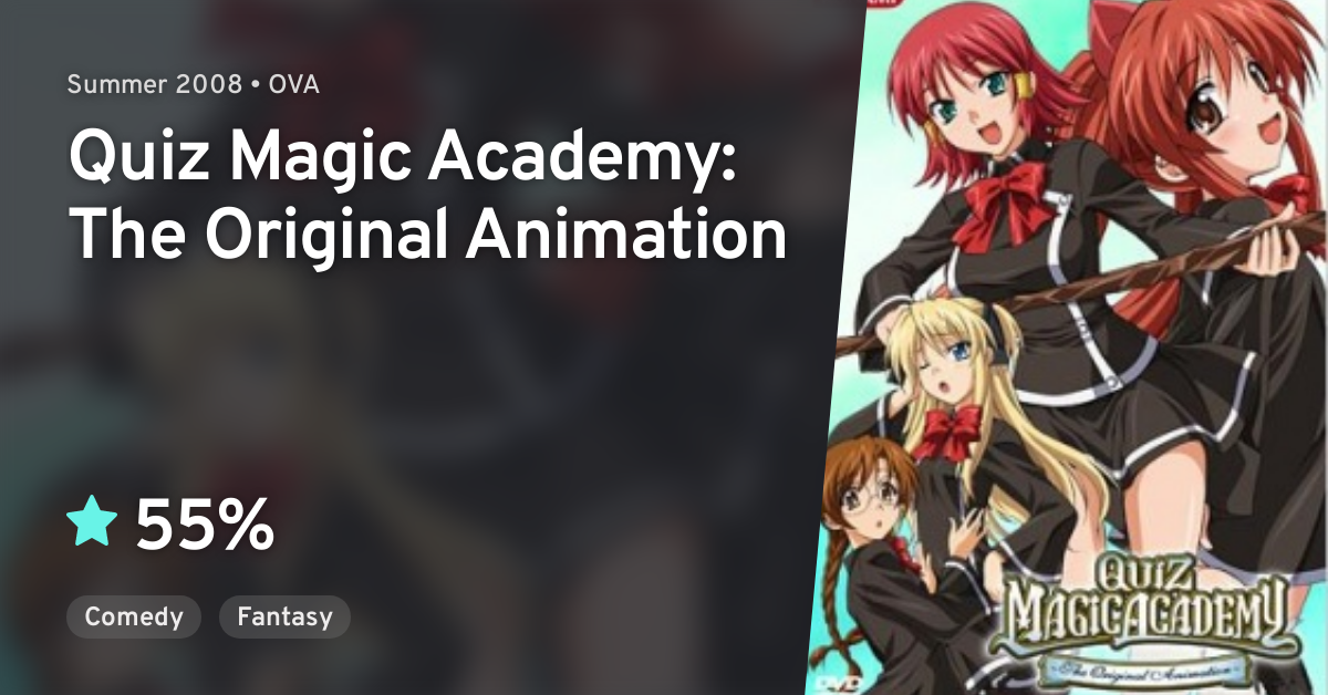 Quiz Magic Academy: The Original Animation · AniList