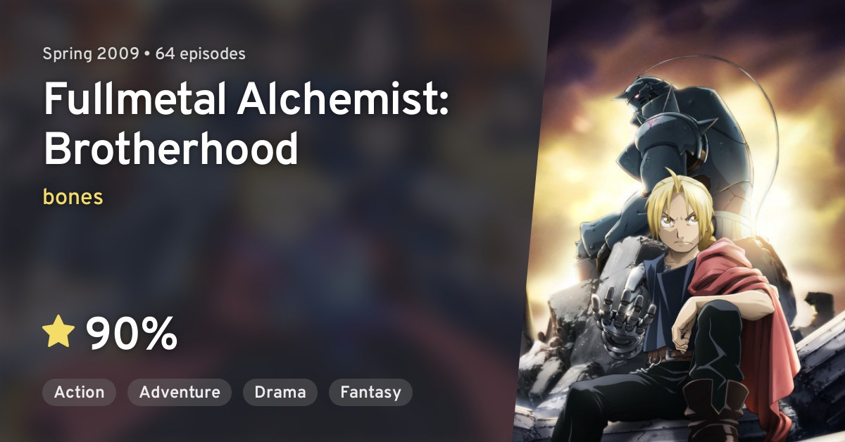 Hagane no Renkinjutsushi: FULLMETAL ALCHEMIST (Fullmetal Alchemist:  Brotherhood) · AniList