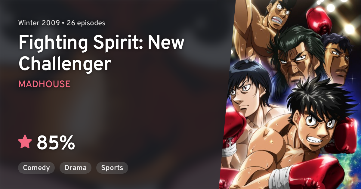 Hajime no Ippo: New Challenger (Fighting Spirit: New Challenger) · AniList