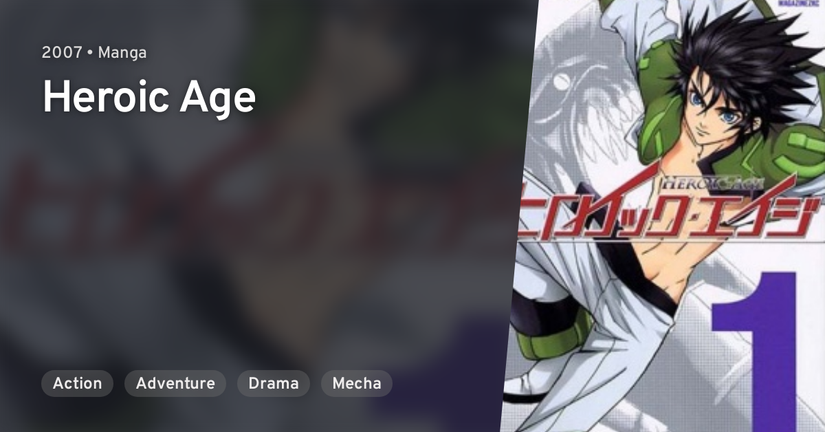 Age - Heroic Age  Heroic age, Anime comics, Anime