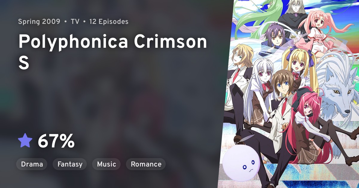 Shinkyoku Soukai Polyphonica crimson S (Polyphonica Crimson S) · AniList