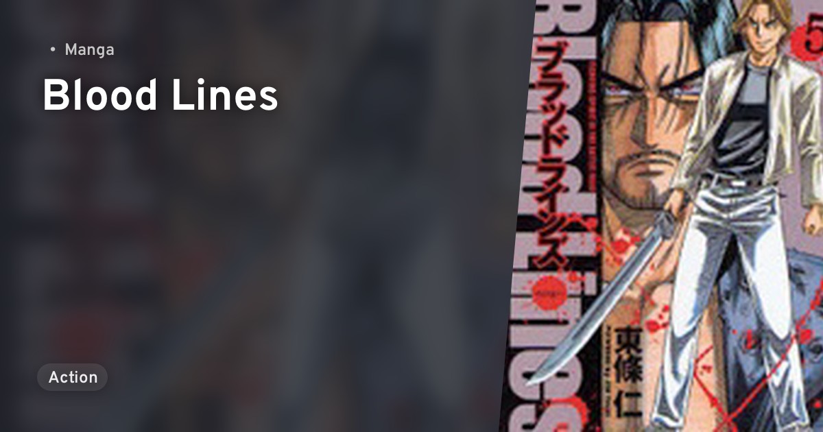 Blood Lines · AniList