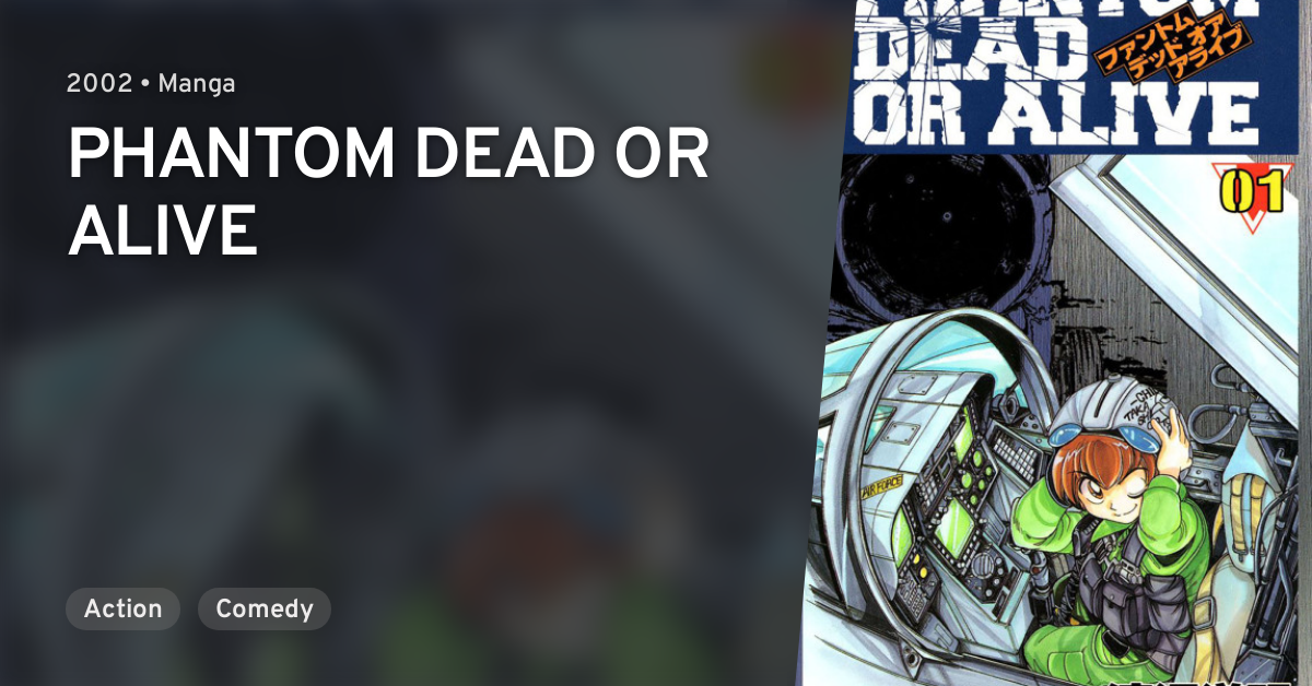 Phantom Dead or Alive  Manga 