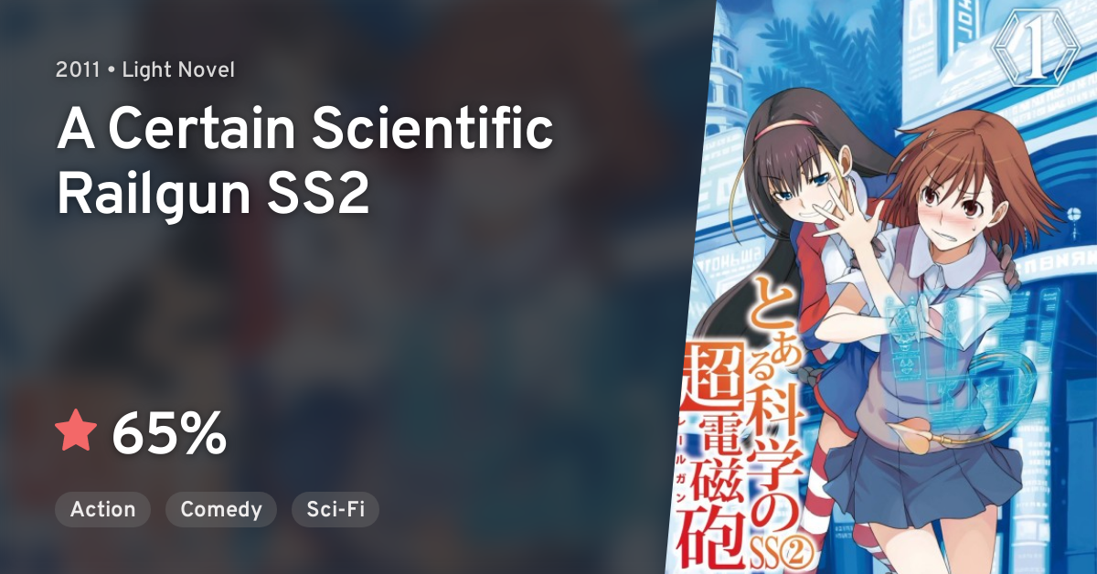 Toaru Kagaku no Railgun SS2 (A Certain Scientific Railgun SS2) · AniList