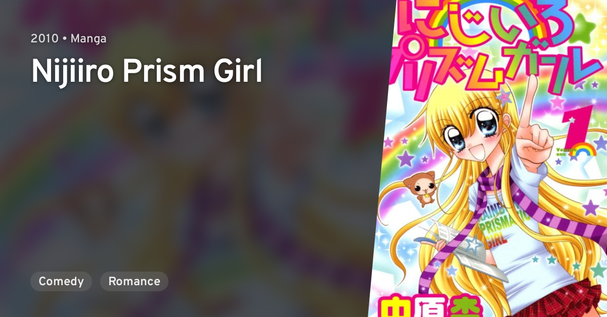 Nijiiro Prism Girl Rainbow Prismatic Girl Anilist