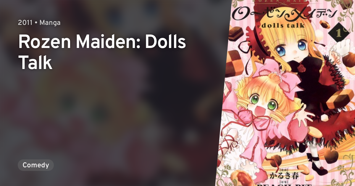 Rozen Maiden Dolls Talk Anilist