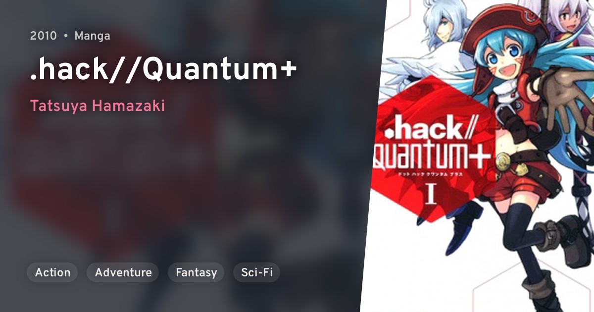.hack//Quantum+ · AniList