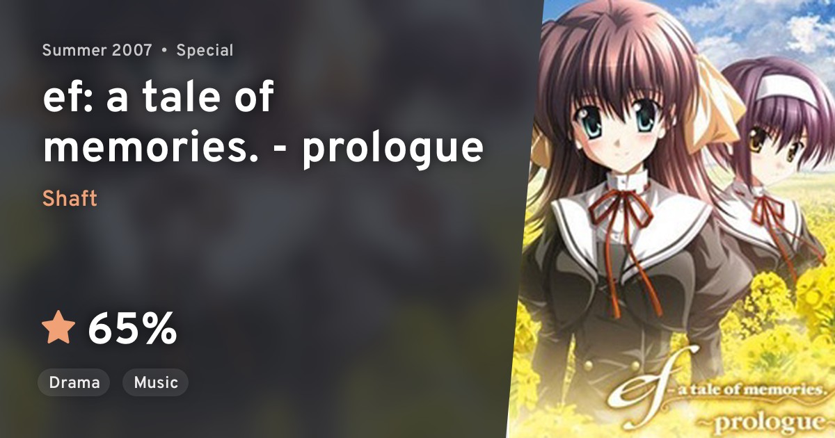 ef: A Tale of Memories. - Prologue · AniList