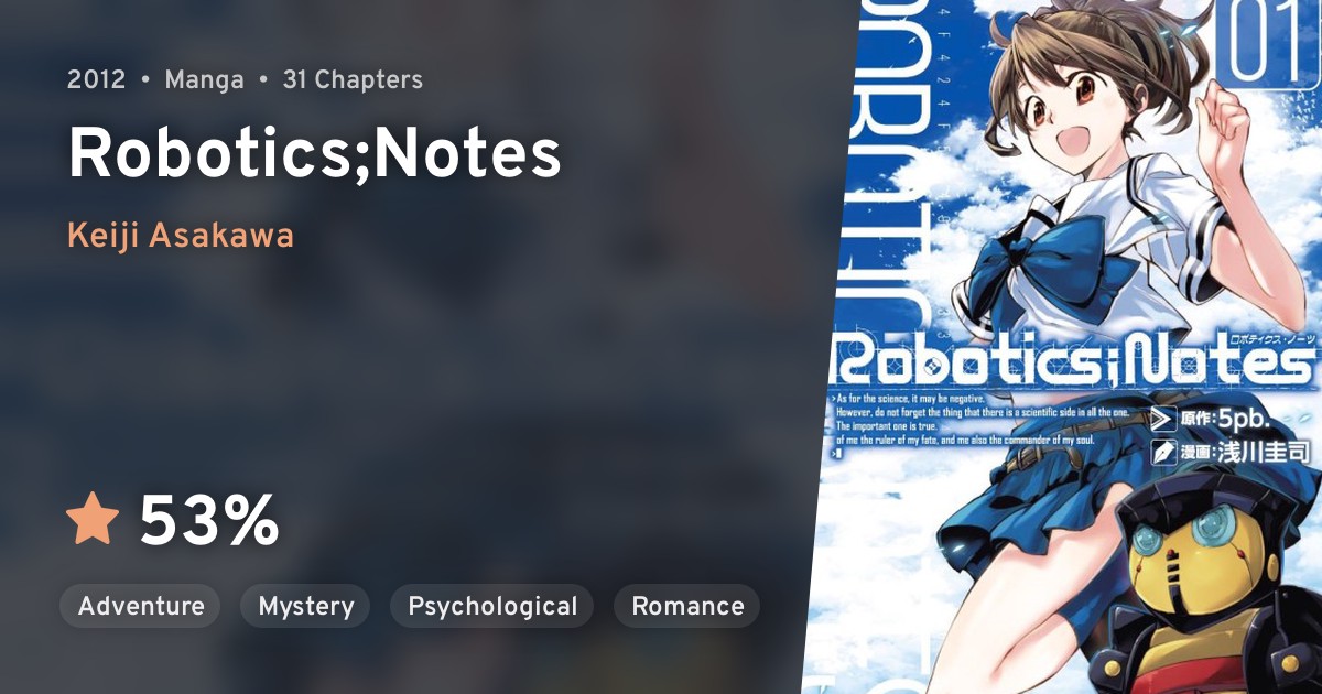 ROBOTICS;NOTES (Robotics;Notes) · AniList