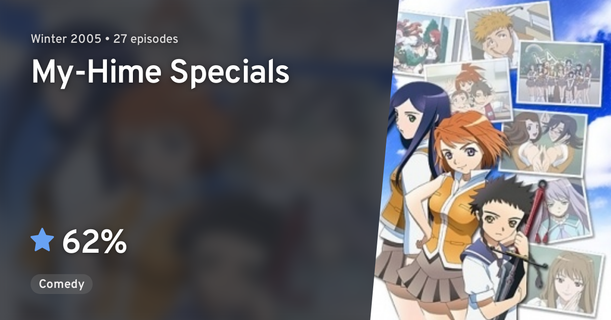 Mai-HiME Specials - My-HiME, My Princess