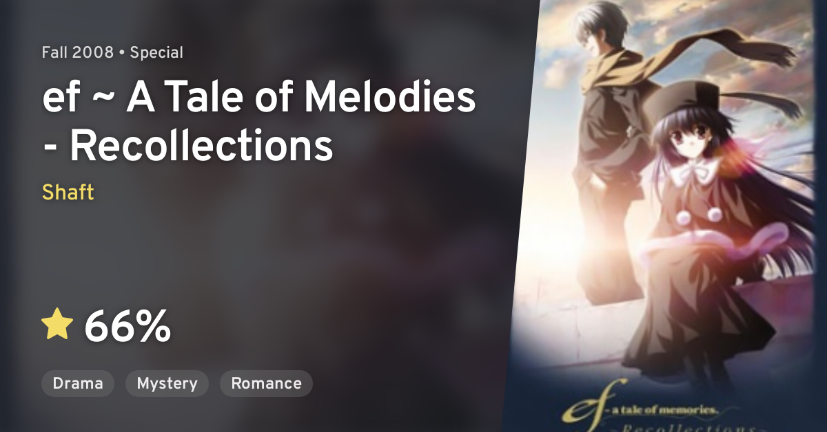 Ef A Tale Of Memories Recollections Ef A Tale Of Melodies Recollections Anilist