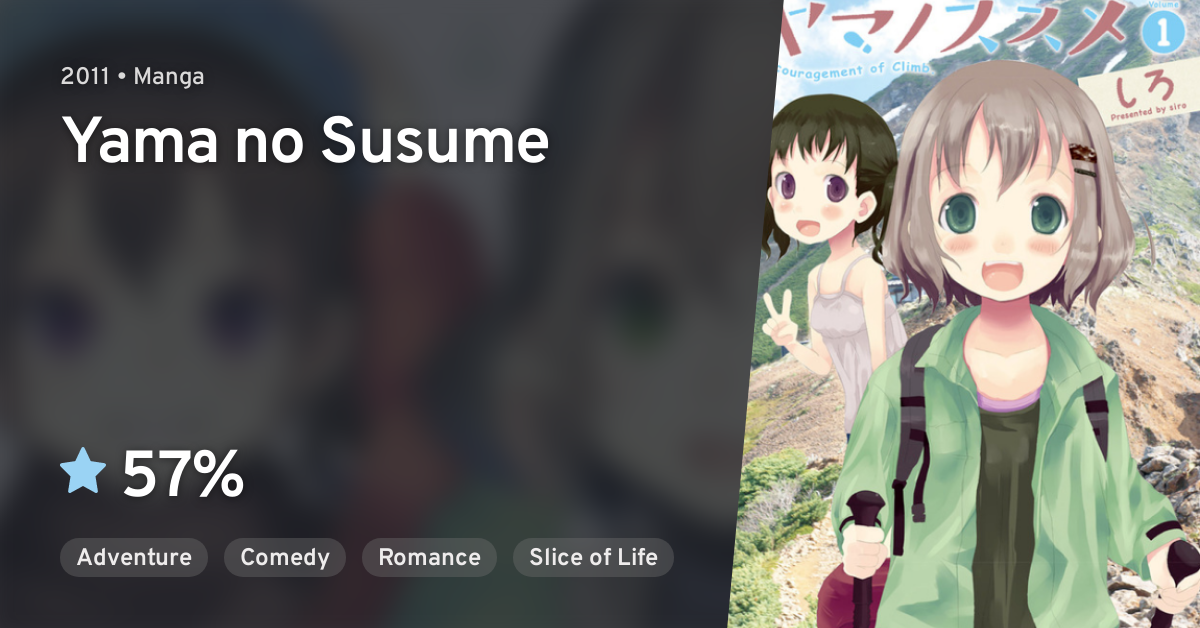 Yama no Susume: Omoide Present (Encouragement of Climb Season 3 OVA) ·  AniList