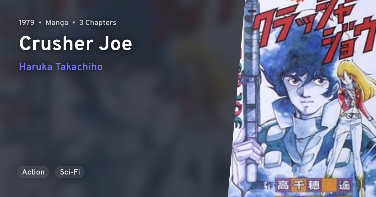 Crusher Joe · AniList