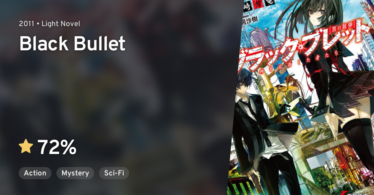 Black Bullet  Light Novel 