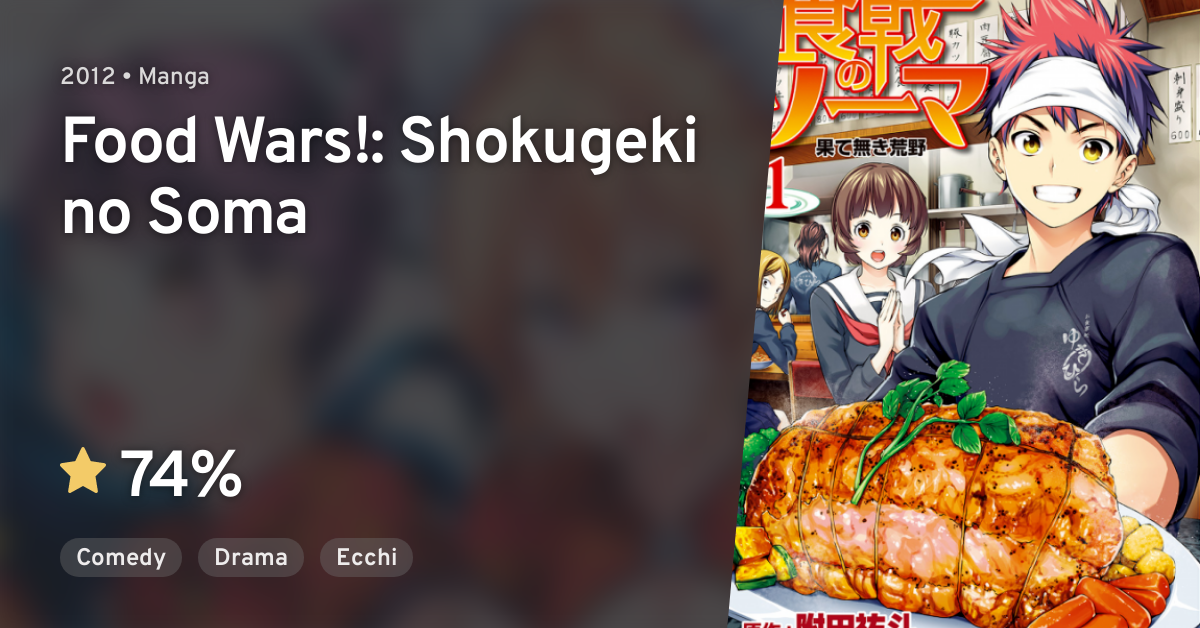 Shokugeki No Souma Food Wars Shokugeki No Soma Anilist