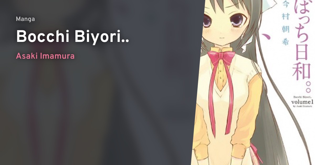 Bocchi Biyori Anilist