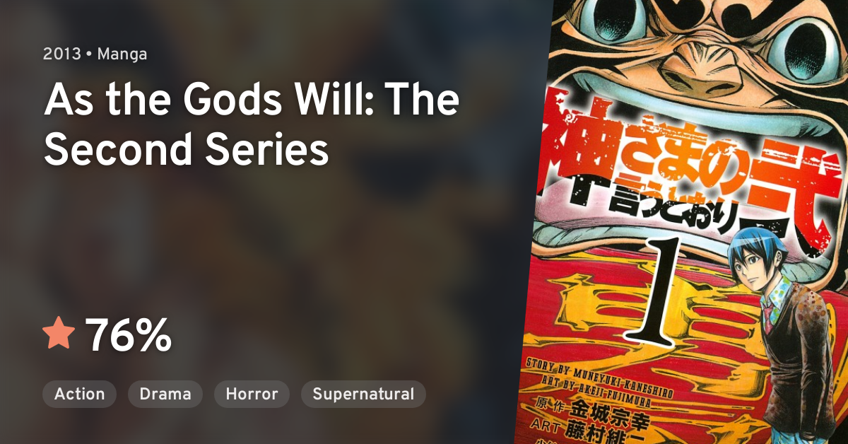 Manga Review – As The Gods Will: The Second Series