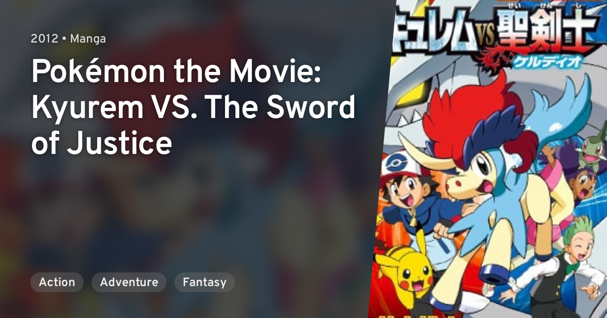 pokemon kyurem vs the sword of justice manga