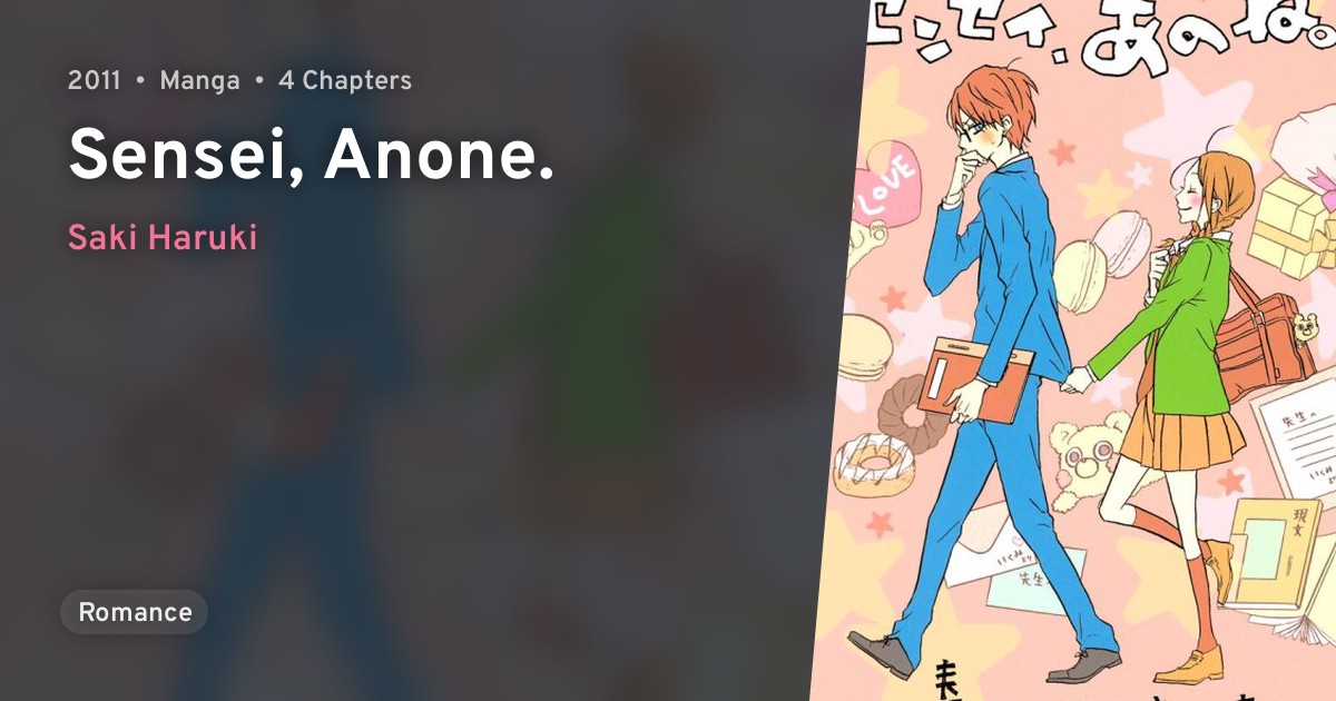 Sensei, Anone. · AniList