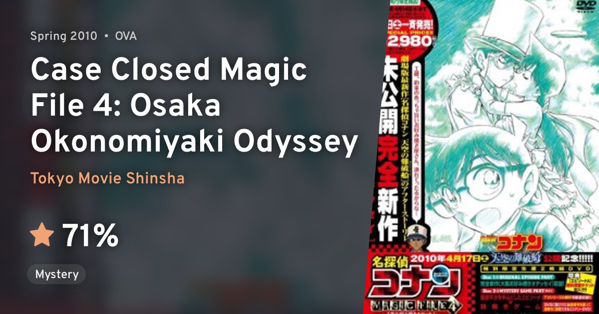 Meitantei Conan Magic File 4 Osaka Okonomiyaki Odyssey Case Closed Magic File 4 Osaka Okonomiyaki Odyssey Anilist