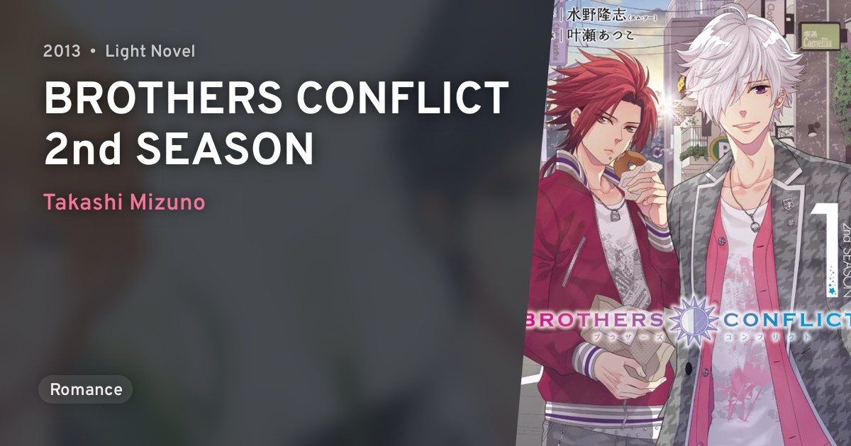 Brothers Conflict 2nd Season · AniList