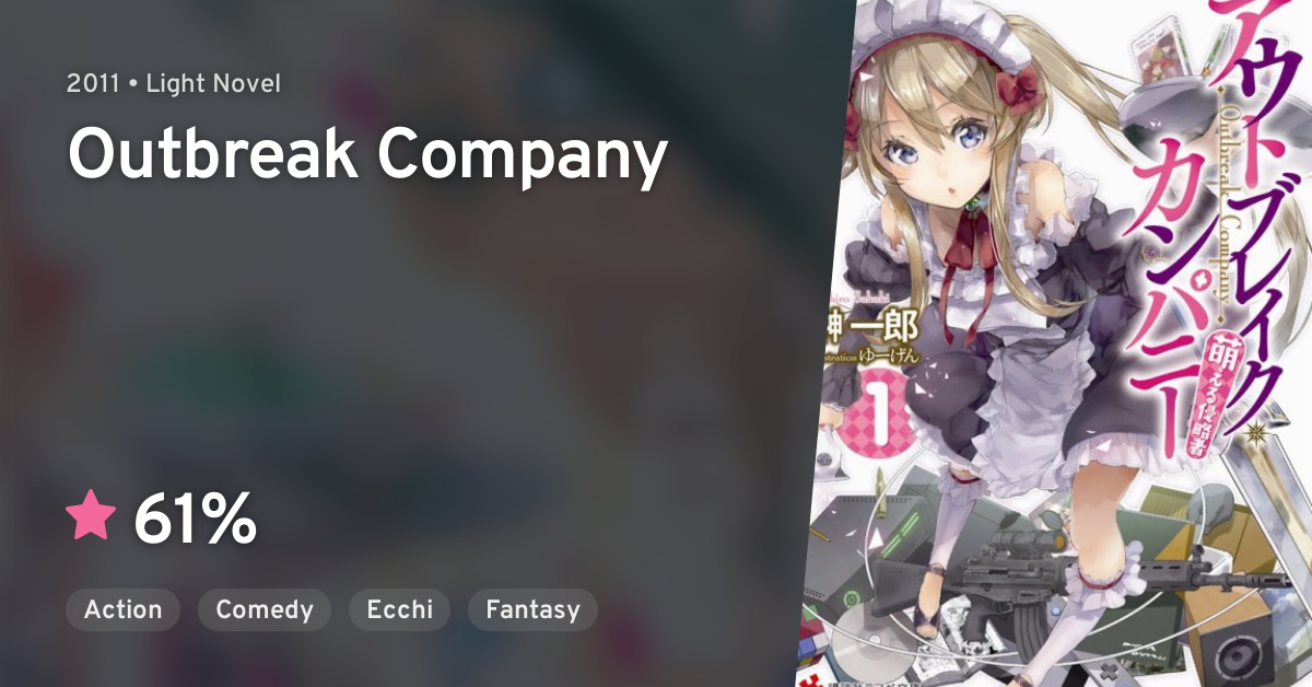 Outbreak Company Moeru Shinryakusha Outbreak Company: Moeru Shinryakusha (Outbreak Company) · AniList