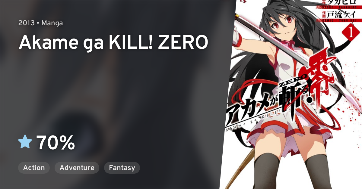 Akame ga Kill Zero – tylerchancellor