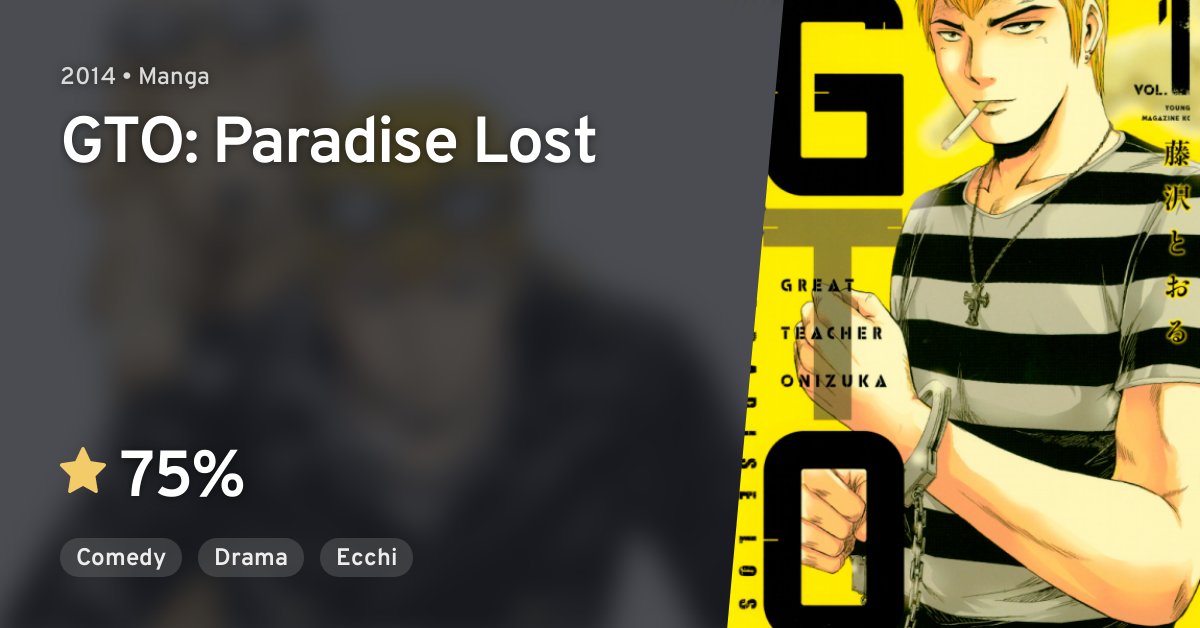 Gto Paradise Lost Anilist