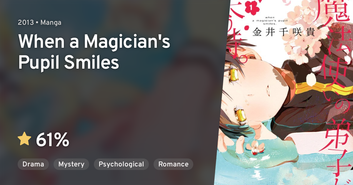 When A Magician's Pupil Smiles Mahou Tsukai no Deshi ga Warau Toki. (When a Magician's Pupil Smiles