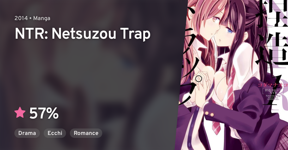 NTR: Netsuzou Trap  Seven Seas Entertainment