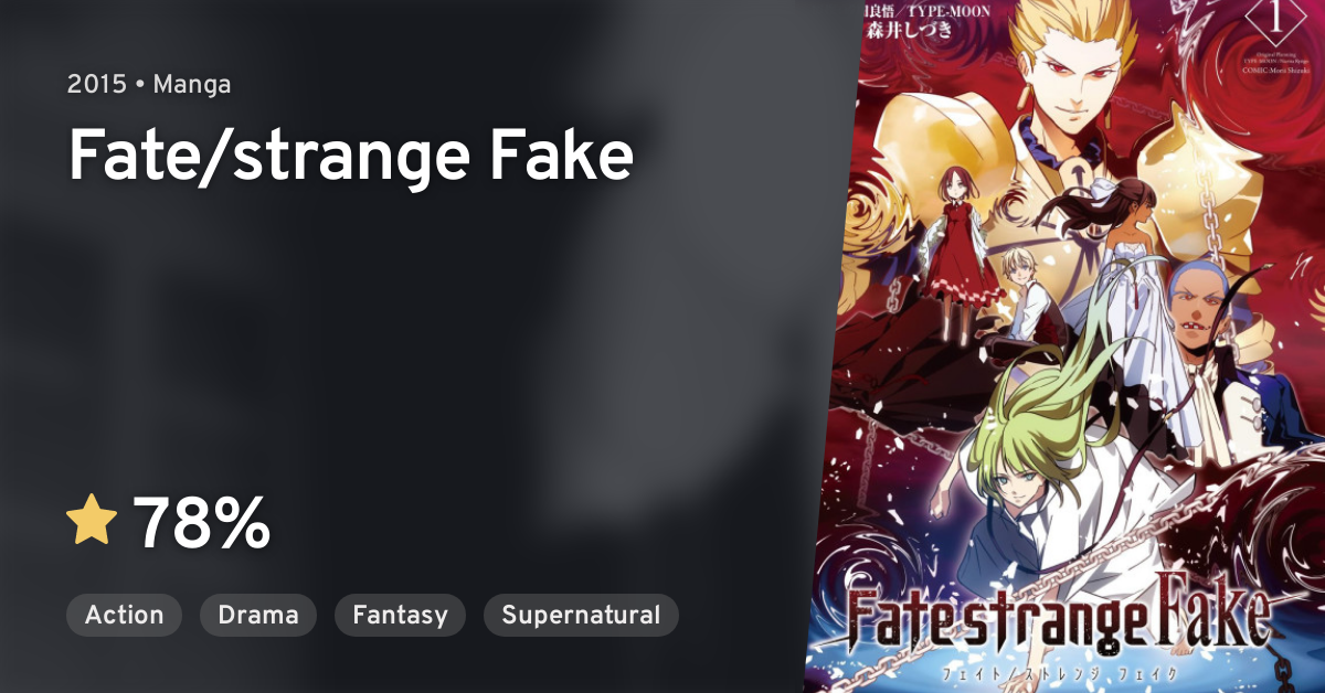 Fate Strange Fake Anilist