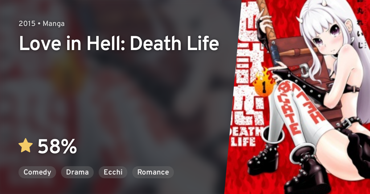 Jigokuren Death Life Love In Hell Death Life Anilist