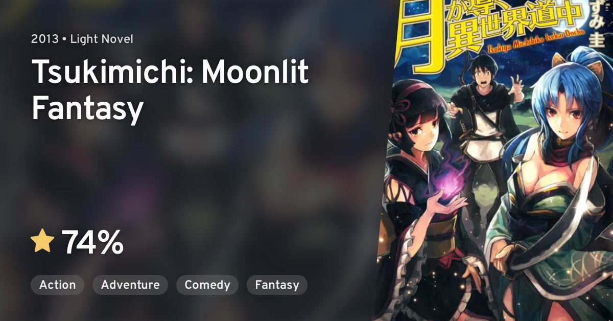 Tsuki ga Michibiku Isekai Douchuu (TSUKIMICHI -Moonlit Fantasy