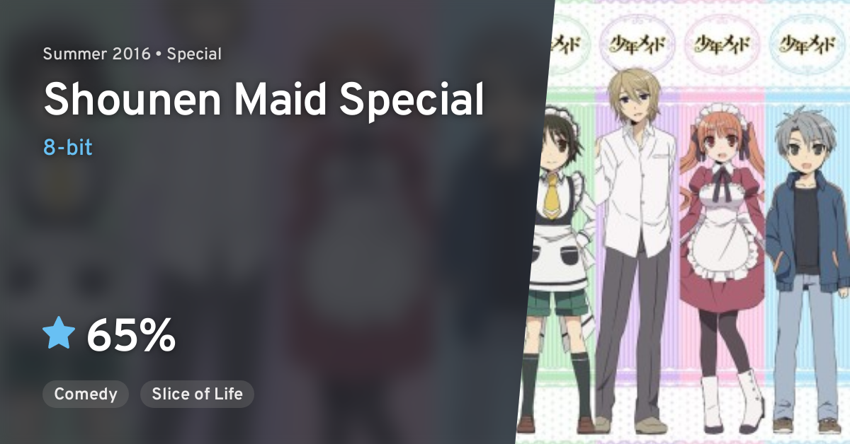 Shounen Maid: Onna wa Dokyou, Otoko wa Aikyou? (Shounen Maid Special) ·  AniList