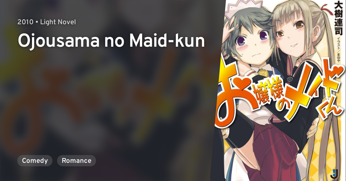 Ojousama no Maid-kun · AniList