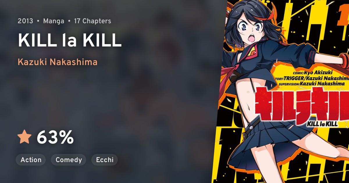 Kill la Kill (KILL la KILL) · AniList