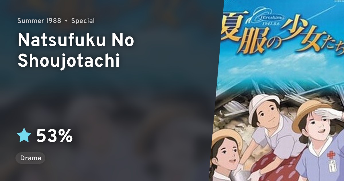 Natsufuku No Shoujotachi Anilist