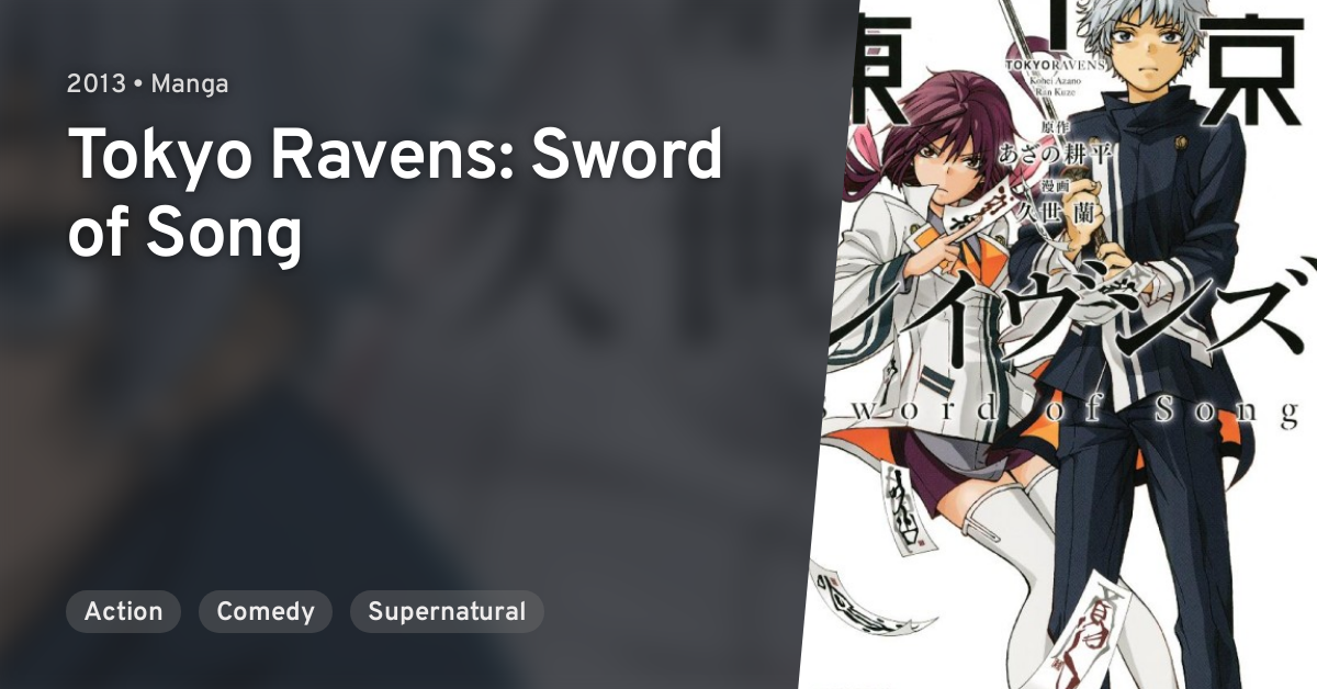 Tokyo Ravens: Sword of Song · AniList